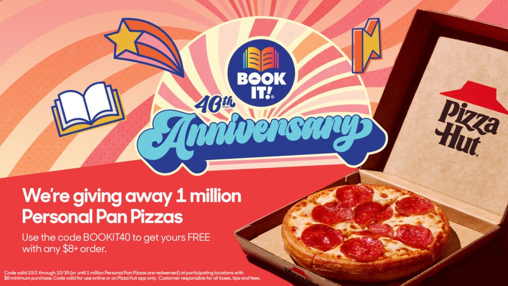 Pizza Hut BOOK IT! Program 40th Anniversary Free Pizza Deal