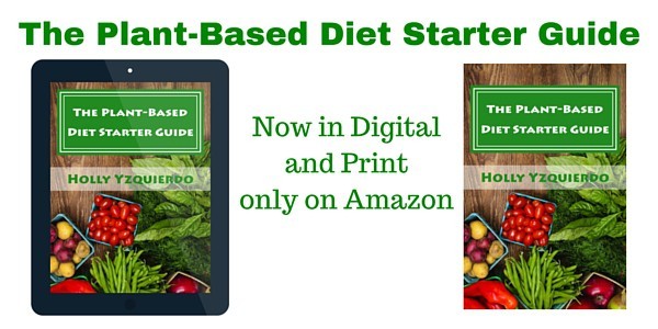 Plant-Based Diet Starter Guide